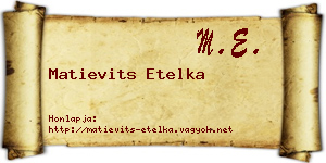 Matievits Etelka névjegykártya